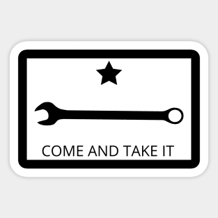 Come and Take It Wrench Sticker